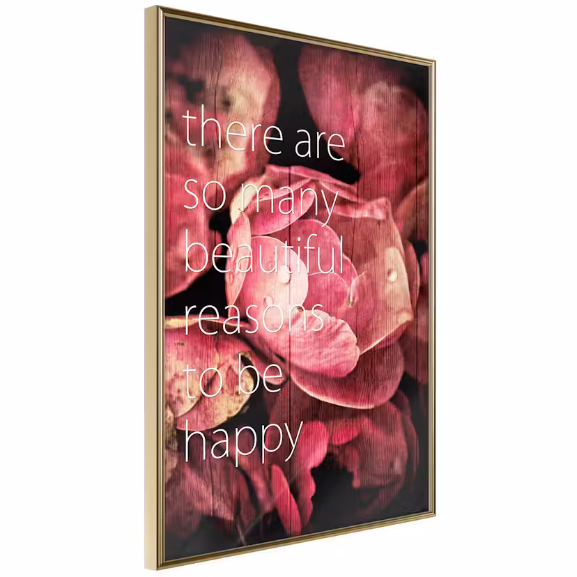 Poster Artgeist Affisch There Are so Many Beautiful Reasons to Be Happy Guld ram, 20x30 cm
